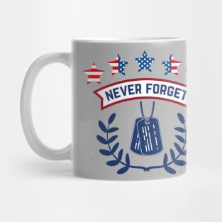 Memorial Day Never Forget Mug